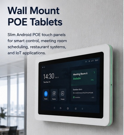 Wall mount Android POE tablet for meeting room and smart control systems
